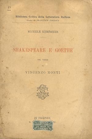 Shakespeare e Goethe nei versi di Vincenzo Monti.