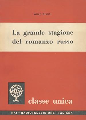 Bild des Verkufers fr La grande stagione del romanzo russo. zum Verkauf von Libreria Oreste Gozzini snc