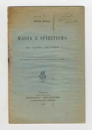Magia e spiritismo nel "Giorno" del Parini. Estr. dal Giorn. stor. della letterat. ital., vol. XC...