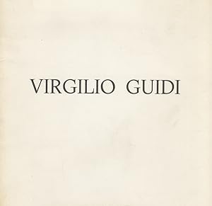 Virgilio Guidi. (Presentazione: Marcello Azzolin).