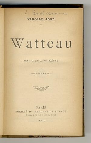 Seller image for Watteau. Moeurs du XVIIIe sicle. for sale by Libreria Oreste Gozzini snc