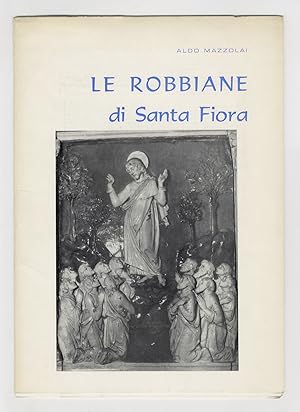 Le Robbiane di Santa Fiora.