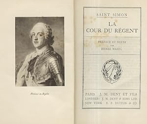 Seller image for La cour du Rgent. Preface et notes par Henri Mazel. for sale by Libreria Oreste Gozzini snc