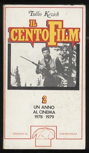 Il Centofilm 2. Un anno al cinema 1978-1979.