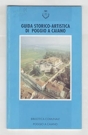 Image du vendeur pour Guida storico-artistica di Poggio a Caiano. mis en vente par Libreria Oreste Gozzini snc