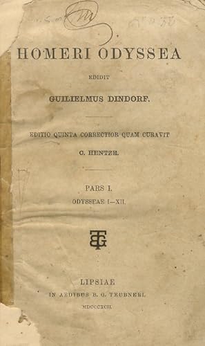 Odyssea. Edidit G. Dindorf. Editio quinta correctior quam curavit C. Hentze. Pars I: Odysseae I-XII.