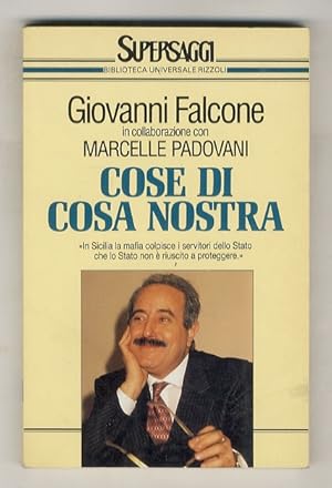 Imagen del vendedor de Cose di Cosa Nostra. In collaborazione con Marcelle Padovani. a la venta por Libreria Oreste Gozzini snc