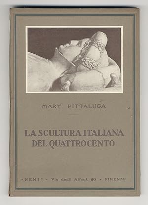 Bild des Verkufers fr La scultura italiana del Quattrocento. zum Verkauf von Libreria Oreste Gozzini snc