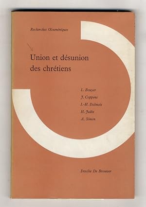 Union et désunion des Chrétiens.