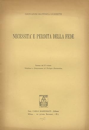 Necessità e perdita della fede.