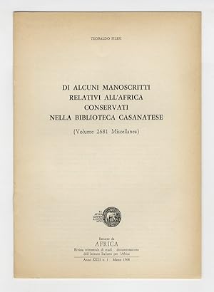 Image du vendeur pour Di alcuni manoscritti relativi all'Africa conservati nella Biblioteca Casanatese (Volume 2681 Miscellanea). mis en vente par Libreria Oreste Gozzini snc