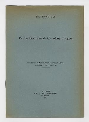 Bild des Verkufers fr Per la biografia di Caradosso Foppa. Estratto dall'"Archivio Storico Lombardo". zum Verkauf von Libreria Oreste Gozzini snc