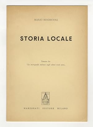 Storia locale. Estratto da: "La storiografia italiana negli ultimi venti anni".