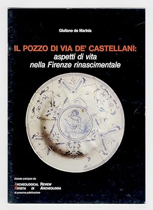Immagine del venditore per Il pozzo di via de' Castellani. Aspetti di vita nella Firenze rinascimentale. venduto da Libreria Oreste Gozzini snc