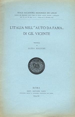 Imagen del vendedor de L'Italia nell'"auto da fama" di Gil Vicente. Nota. a la venta por Libreria Oreste Gozzini snc