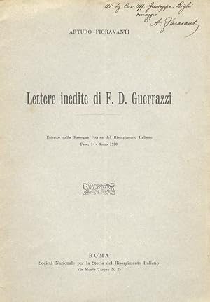 Lettere inedite di F. D. Guerrazzi.
