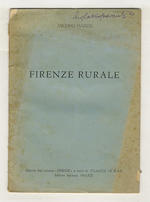 Bild des Verkufers fr Firenze rurale. zum Verkauf von Libreria Oreste Gozzini snc