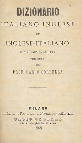 Dizionario Italiano-Inglese. Con pronuncia scritta.