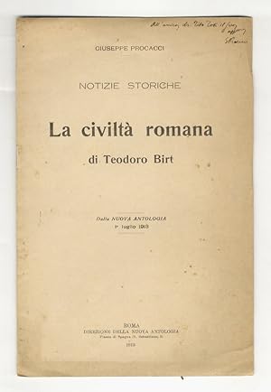 Notizie storiche. "La civiltà romana" di Teodoro Birt.