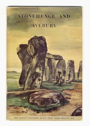 Seller image for Stonehenge and Avebury and Neighbouring Monuments. An Illustrated Guide. Cover picture and reconstruction drawings by Alan Sorrell. Maps and plans by Reitz. for sale by Libreria Oreste Gozzini snc