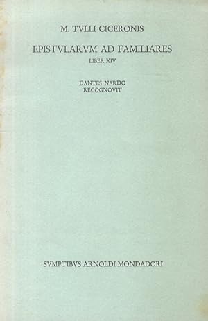Immagine del venditore per Epistularum ad familiares. Liber XIV. Dantes Nardo recognovit. venduto da Libreria Oreste Gozzini snc