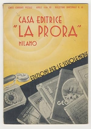 Casa Editrice "La Prora" Milano. Edizioni per le scuole medie. Aprile 1934.
