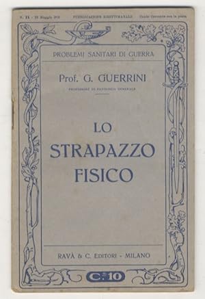 Seller image for Lo strapazzo fisico. for sale by Libreria Oreste Gozzini snc