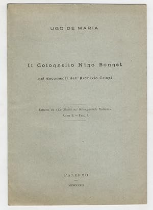 Il Colonnello Nino Bonnet nei documenti dell'Archivio Crispi.