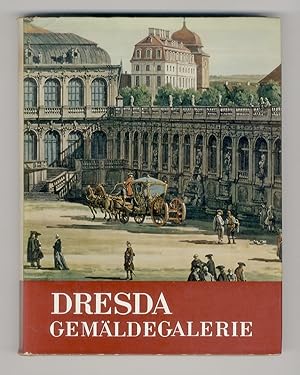 Gemäldgalerie, Dresda. La Pinacoteca di Dresda. [.]. Traduzione a cura di Serena Battaglia.