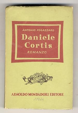 Daniele Cortis. Romanzo. (Edizione a cura di Piero Nardi).