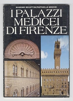 I Palazzi Medici di Firenze.