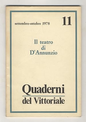 "Il teatro di D'A.", di E. Mariano. (In: "Quaderni del Vittoriale", n. 11 - settembre-ottobre 1978).
