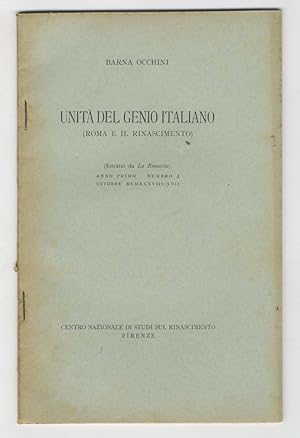 Unità del genio italiano. (Roma e il Rinascimento).