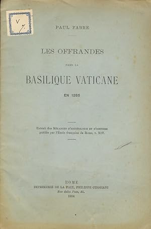 Bild des Verkufers fr Les offrandes dans la Basilique Vaticaine, en 1285. zum Verkauf von Libreria Oreste Gozzini snc