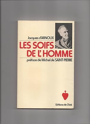 Image du vendeur pour LES SOIFS DE L'HOMME mis en vente par AU POINT DU JOUR