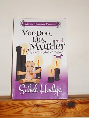 Immagine del venditore per Voodoo, Lies, and Murder: An Amber Fox Murder Mystery venduto da Jim's Old Books