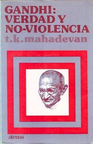 Seller image for Gandhi: Verdad y no-violencia for sale by SOSTIENE PEREIRA
