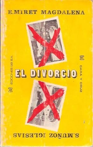 Imagen del vendedor de El divorcio. Cara y cruz. a la venta por SOSTIENE PEREIRA