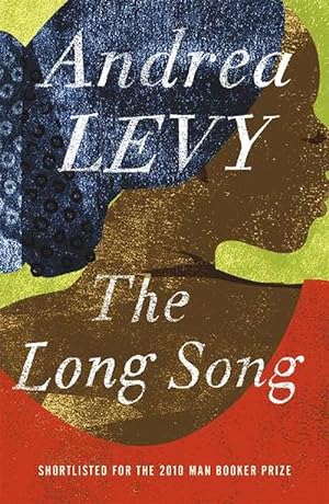 Seller image for The Long Song: Shortlisted for the Man Booker Prize 2010 (Paperback) for sale by AussieBookSeller