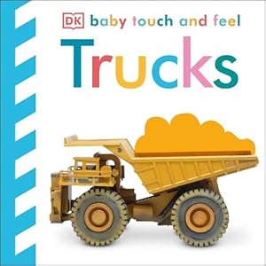 Image du vendeur pour Baby Touch and Feel Trucks (Board Book) mis en vente par AussieBookSeller