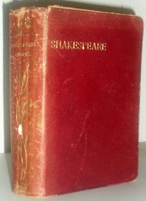 The Complete Works of William Shakespeare - Edited, With a Glossary