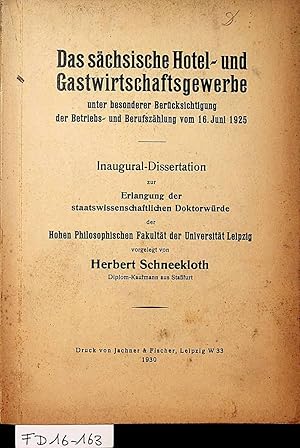 Das sächsische Hotel- und Gastwirtschaftsgewerbe unter besonderer Berücksichtigung der Betriebs- ...