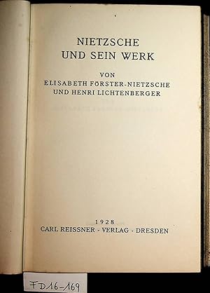 Bild des Verkufers fr Nietzsche und sein Werk zum Verkauf von ANTIQUARIAT.WIEN Fine Books & Prints