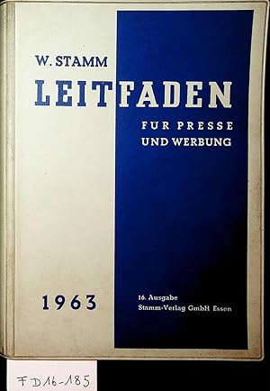 Leitfaden für Presse und Werbung. Nachweis und Beschreibung periodischer Druckschriften sowie der...