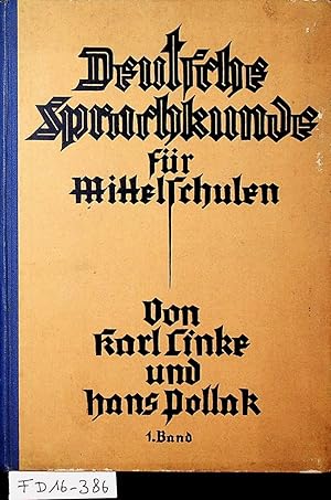 Seller image for Deutsche Sprachkunde fr Mittelschulen. (1. Teil fr die 1. und 2. Klasse) for sale by ANTIQUARIAT.WIEN Fine Books & Prints