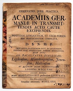 Observatio juris practica de academiis germaniae in transmittendis actis caute excipiendis: in no...