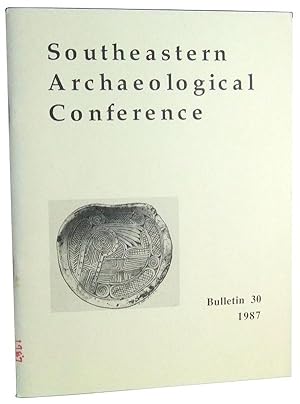Seller image for Bulletin 30: Proceedings of the Forty-Fourth Southeastern Archaeological Conference, Charlestown, South Carolina, November 11-14, 1987 for sale by Cat's Cradle Books