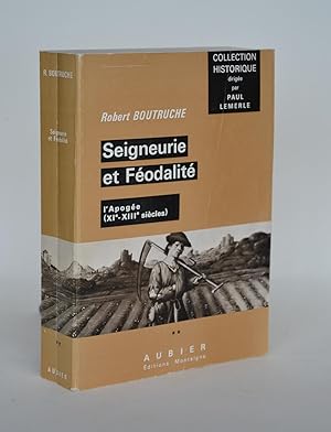 Imagen del vendedor de Seigneurie et Fodalit : L'Apoge (XIe-XIIIe sicles) , T2 a la venta por Librairie Raimbeau