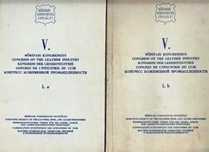 V. Kongress der Lederindustrie Budapest 1974. Kongressvorträge. 2 Bände. Band 1a und 1b. Wissensc...