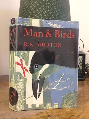 Seller image for Man and Birds (Collins New Naturalist 51) for sale by Temple Bar Bookshop